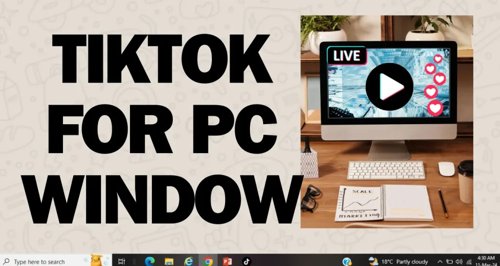 TikTok for PC: Your Ultimate Guide to Using TikTok on Desktop 1 Tiktok for pc window 1024x544 1